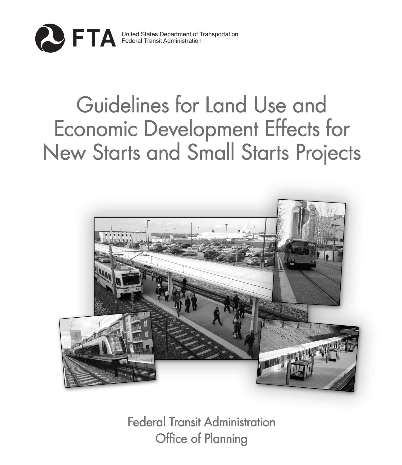 FTA Guidelines for Land Use & Economic Development Effects