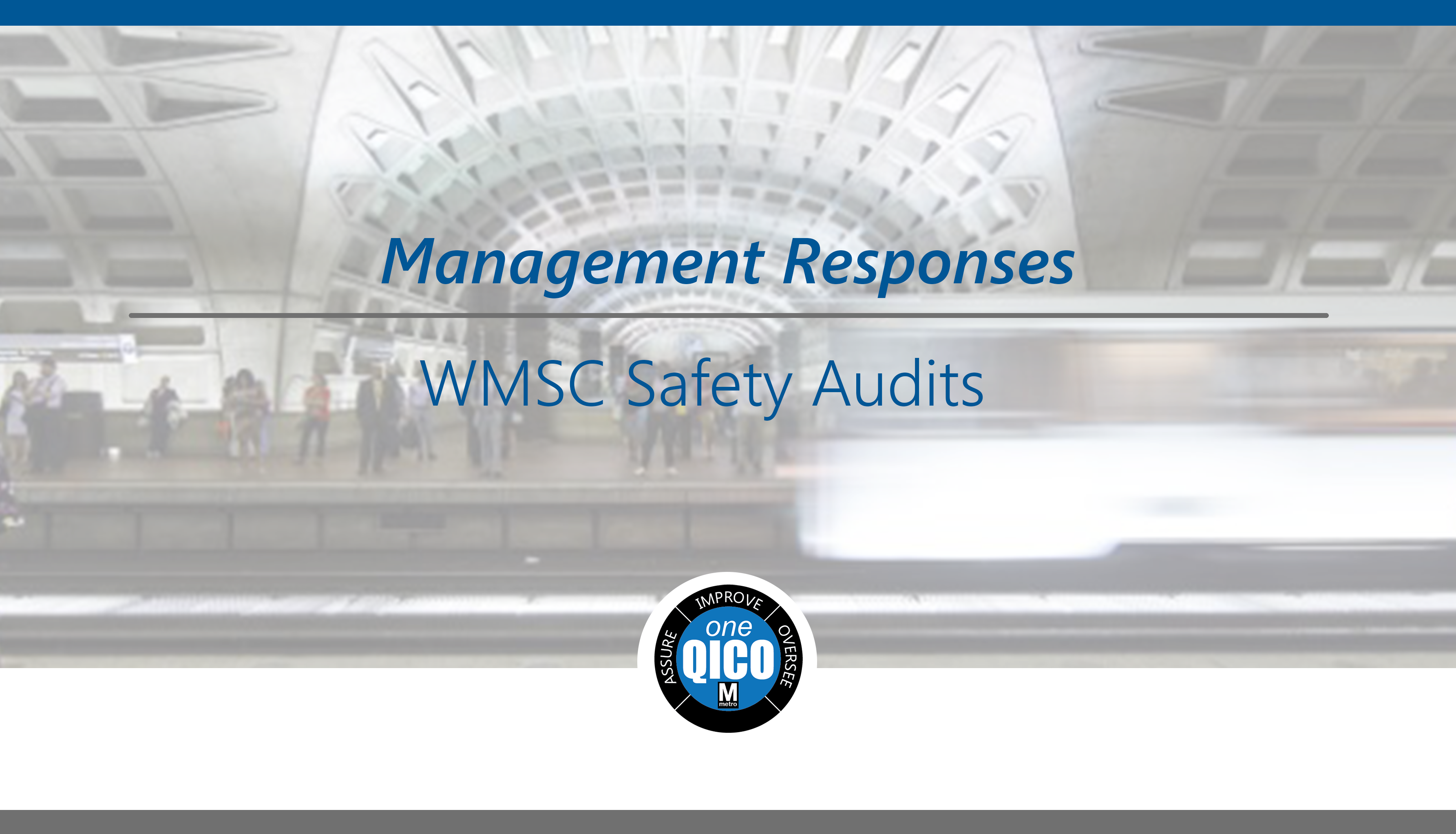 Management Responses WMSC Safety Audits